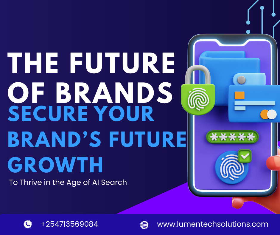 Securing Your Brand’s Future: A Strategic Guide to Thriving in the Age of AI Search